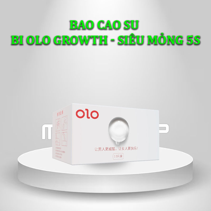 Bao cao su bi Olo Growth - Siêu mỏng 5s